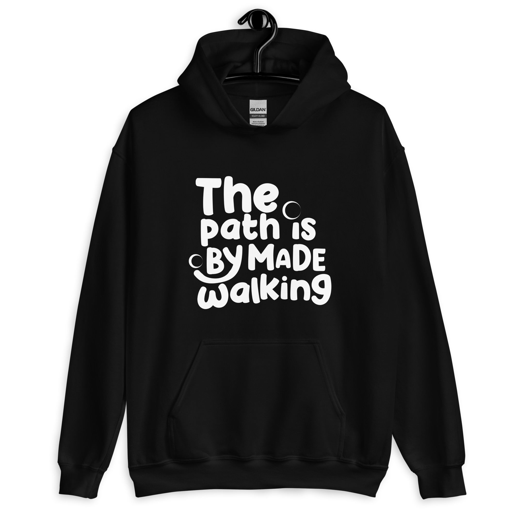 The Path Is Made by Walking Motivational Hoodie Black 3XL